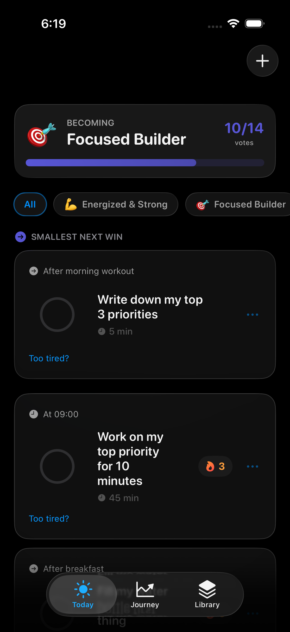 Become Today screen showing a focused identity, votes cast, and the smallest next win